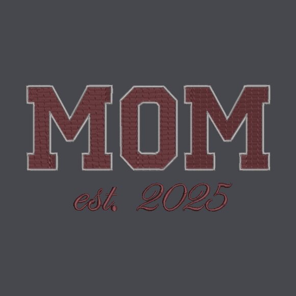 MOM Embroidered Adult Unisex Crewneck Sweatshirt New Mom 2025 Maroon Thread - Picture 5 of 10